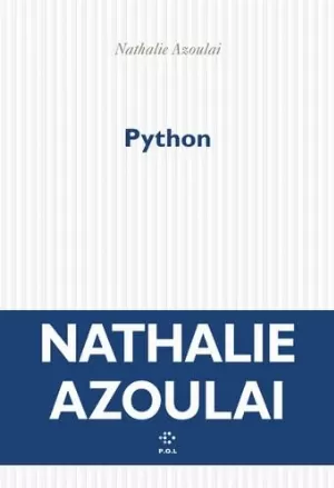 Nathalie Azoulai - Python